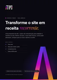 Capa da Proposta de site + manutenção da ATIPC: título Transforme o site em receita recorrente, sobre fundo escuro com o A em degradê roxo, magenta e laranja